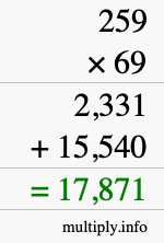 How to calculate 259 times 69 using long multiplication