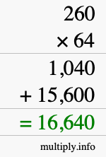 How to calculate 260 times 64 using long multiplication