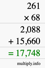 How to calculate 261 times 68 using long multiplication How to calculate 261 times 68 using long multiplication