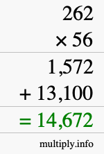 How to calculate 262 times 56 using long multiplication How to calculate 262 times 56 using long multiplication