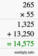 How to calculate 265 times 55 using long multiplication How to calculate 265 times 55 using long multiplication