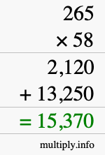 How to calculate 265 times 58 using long multiplication