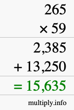 How to calculate 265 times 59 using long multiplication