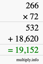 How to calculate 266 times 72 using long multiplication How to calculate 266 times 72 using long multiplication