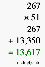 How to calculate 267 times 51 using long multiplication