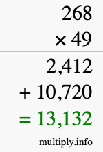 How to calculate 268 times 49 using long multiplication