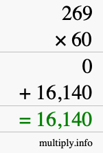 How to calculate 269 times 60 using long multiplication