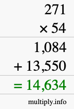 How to calculate 271 times 54 using long multiplication How to calculate 271 times 54 using long multiplication