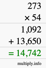 How to calculate 273 times 54 using long multiplication How to calculate 273 times 54 using long multiplication
