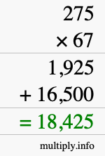 How to calculate 275 times 67 using long multiplication How to calculate 275 times 67 using long multiplication