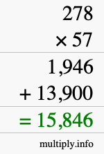 How to calculate 278 times 57 using long multiplication How to calculate 278 times 57 using long multiplication