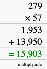 How to calculate 279 times 57 using long multiplication How to calculate 279 times 57 using long multiplication