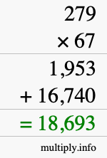 How to calculate 279 times 67 using long multiplication How to calculate 279 times 67 using long multiplication
