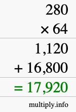 How to calculate 280 times 64 using long multiplication How to calculate 280 times 64 using long multiplication