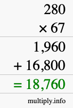 How to calculate 280 times 67 using long multiplication