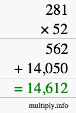 How to calculate 281 times 52 using long multiplication How to calculate 281 times 52 using long multiplication