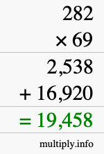 How to calculate 282 times 69 using long multiplication