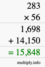 How to calculate 283 times 56 using long multiplication How to calculate 283 times 56 using long multiplication