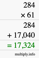 How to calculate 284 times 61 using long multiplication