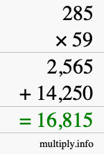 How to calculate 285 times 59 using long multiplication