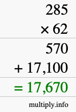 How to calculate 285 times 62 using long multiplication