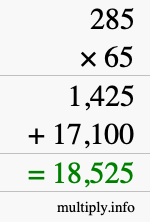 How to calculate 285 times 65 using long multiplication How to calculate 285 times 65 using long multiplication
