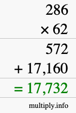 How to calculate 286 times 62 using long multiplication How to calculate 286 times 62 using long multiplication