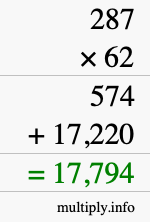 How to calculate 287 times 62 using long multiplication How to calculate 287 times 62 using long multiplication