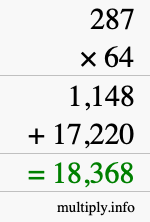 How to calculate 287 times 64 using long multiplication How to calculate 287 times 64 using long multiplication