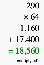 How to calculate 290 times 64 using long multiplication How to calculate 290 times 64 using long multiplication