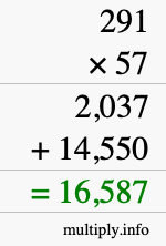 How to calculate 291 times 57 using long multiplication How to calculate 291 times 57 using long multiplication