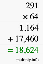 How to calculate 291 times 64 using long multiplication How to calculate 291 times 64 using long multiplication