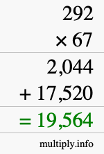 How to calculate 292 times 67 using long multiplication How to calculate 292 times 67 using long multiplication