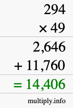 How to calculate 294 times 49 using long multiplication