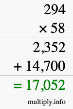 How to calculate 294 times 58 using long multiplication