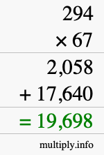 How to calculate 294 times 67 using long multiplication