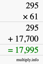 How to calculate 295 times 61 using long multiplication