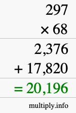How to calculate 297 times 68 using long multiplication How to calculate 297 times 68 using long multiplication