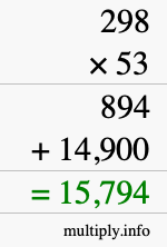 How to calculate 298 times 53 using long multiplication