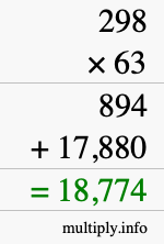 How to calculate 298 times 63 using long multiplication How to calculate 298 times 63 using long multiplication