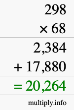 How to calculate 298 times 68 using long multiplication