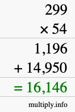 How to calculate 299 times 54 using long multiplication How to calculate 299 times 54 using long multiplication