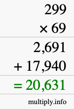 How to calculate 299 times 69 using long multiplication How to calculate 299 times 69 using long multiplication