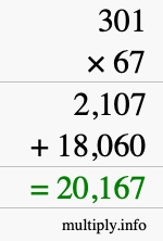 How to calculate 301 times 67 using long multiplication