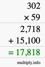 How to calculate 302 times 59 using long multiplication