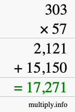 How to calculate 303 times 57 using long multiplication