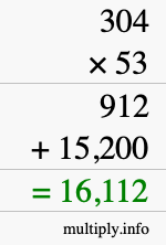 How to calculate 304 times 53 using long multiplication