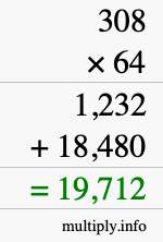 How to calculate 308 times 64 using long multiplication How to calculate 308 times 64 using long multiplication