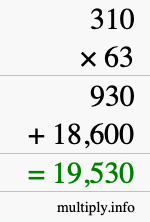 How to calculate 310 times 63 using long multiplication How to calculate 310 times 63 using long multiplication