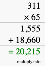 How to calculate 311 times 65 using long multiplication How to calculate 311 times 65 using long multiplication